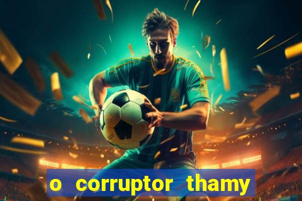 o corruptor thamy bastida pdf gratis